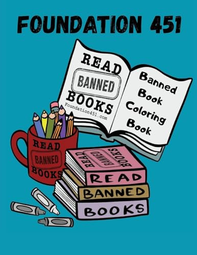 Foundation 451 Banned Book Coloring Book
