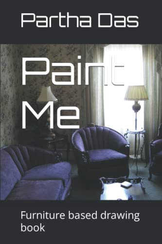 Paint Me: Furniture based drawing book