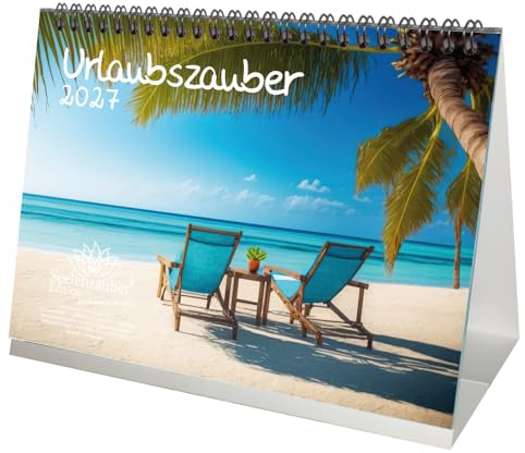 Urlaubszauber DIN A5 Tischkalender für 2027 Ferne Länder und Urlaubsträume - Seelenzauber