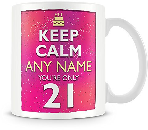 21st Birthday Gift for Women - Personalised Mug/Cup - Keep Calm Design - Pink