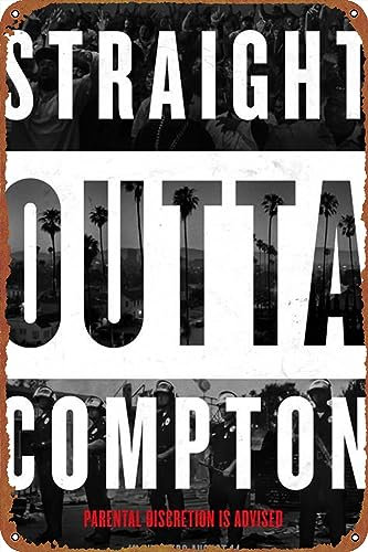 KIVYYB Straight Outta Compton Blechschild Dekoration Vintage Metall Film Poster Schilder Wanddekoration 20,3 x 30,5 cm