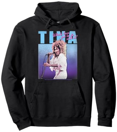 Tina Turner What's Love Got to Do With It? Pullover Hoodie