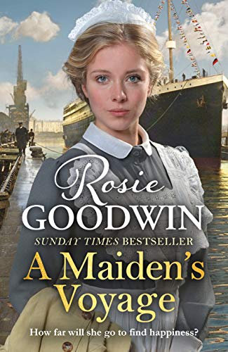 A Maiden's Voyage: Climb aboard The Titanic with the heartwarming Sunday Times bestseller (Days of the week Book 5)