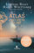 Atlas : L'Histoire de Pa Salt: Les sept sœurs - 7 (French Edition)