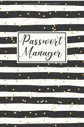 Passwort Manager: Logbuch für Zugangsdaten mit a-z Register • 6x9 (ca. Din A5) Format • Persönlicher Offline Passwort Organizer • Heft zum Eintragen • Motiv: Streifen und goldene Punkte