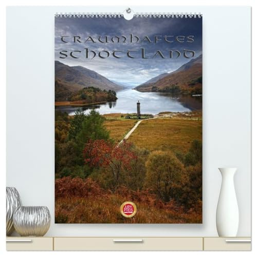 Traumhaftes Schottland (hochwertiger Premium Wandkalender 2026 DIN A2 hoch), Kunstdruck in Hochglanz: Schottland - Land der Träume (CALVENDO Natur)