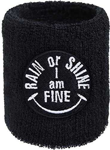 Motivation Schweissband: Rain or Shine - I'am fine - Schweißband Bestickt & Absorbierendes Frottee Handgelenk Arm Black modernes Wristband Fitness Geschenk Schweiß-Armband