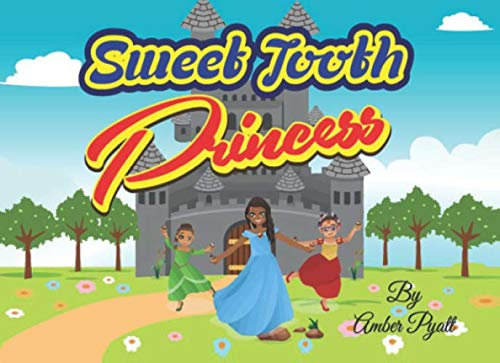Sweet Tooth Princesses