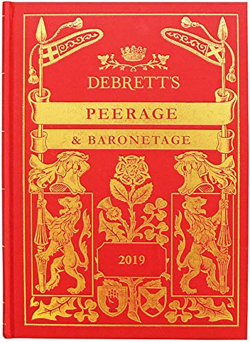 Debrett's Peerage and Baronetage 2019 (English Edition)
