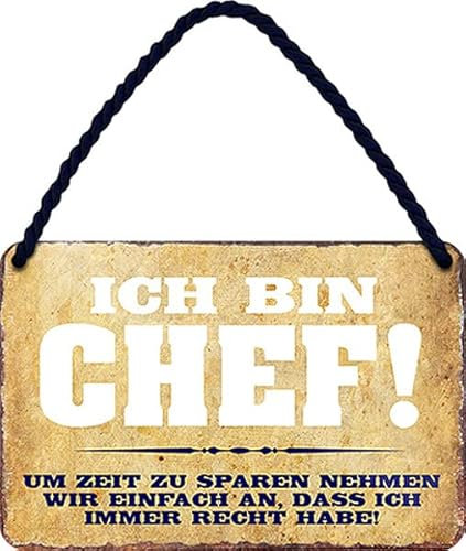 WOGEKA ART Retro Blechschild - ICH BIN CHEF - Lustiger Spruch als Geschenkidee für BOSSE zu Geburtstag, Weihnachten als Deko Schild 18x12 cm Metall Hängeschild HS1085
