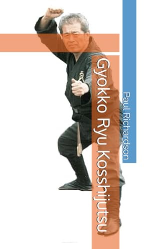 Gyokko Ryu Kosshijutsu