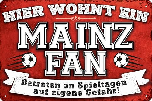 14x20 cm Blechschild für Fußball Fans, hier wohnt ein Mainz Fan – Wandschild, Türschild, Torschild, lustiger Fussball Spruch, Fanartikel