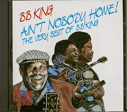 Ain'T Nobody Home/Best of