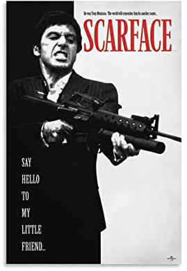Scarface Poster Say Hello to My Little Friend, dekoratives Gemälde, Leinwand, Wandkunst, Wohnzimmer, Poster, Schlafzimmer, Gemälde, 40 x 60 cm