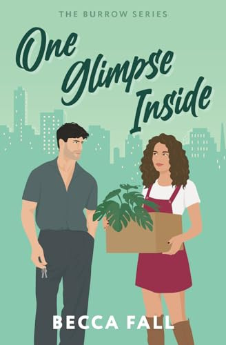 One Glimpse Inside (The Burrow Series, Band 3)