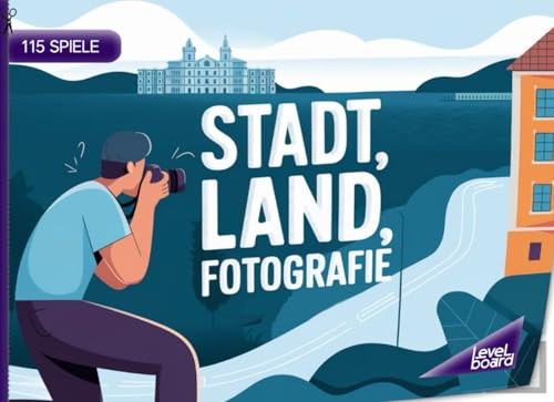 Stadt, Land, Fotografie – 115 Spiele: Stadt, Land, Fluss Fotografie – Spielblock Fotografen | Geschenkidee Hobbyfotograf Berufsfotograf – Quiz Spiel Fotos Kamera