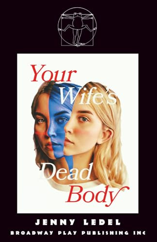 Your Wife’s Dead Body