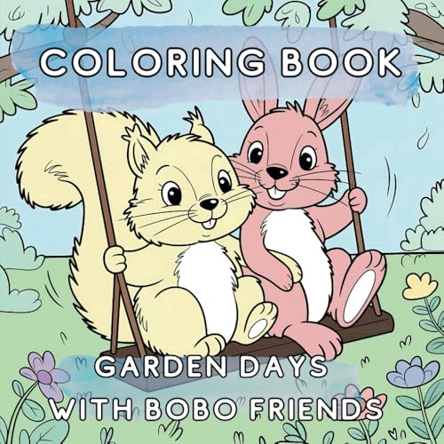 Coloring Book: Garden Days with BoBo Friends