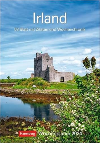 Irland - Wochenplaner 2024 - Harenberg-Verlag - Wochenkalendarium - 53 Blatt mit wundervollen Aufnahmen und Zitaten - Wandkalender mit Platz zum Eintragen - 25 cm x 35,5 cm - Küchenkalender