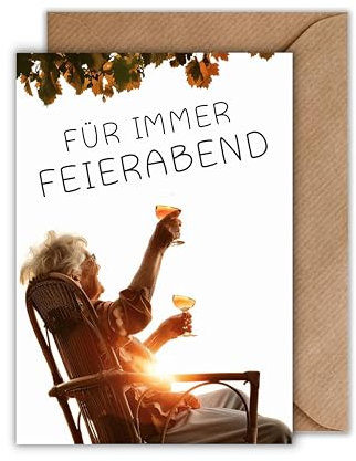 WBdesignz Ruhestand Karte mit Umschlag - Schöne Ruhestandskarte “Für immer Feierabend” Glückwunschkarte Geschenkkarte zur Rente Geschenk zur Rente Abschiedskarte (DIN A6)