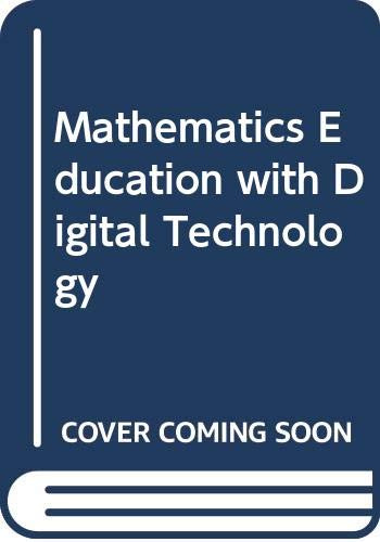 Mathematics Education with Digital Technology. Bloomsbury Academic. 2013.