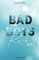 Bad Boys Rock - Jayce: Ein New Adult Rockstar Roman (Bad Boys Rock - Rockstar Liebesromane auf deutsch, Band 1)