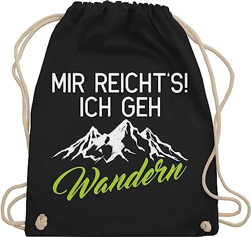 Turnbeutel Rucksack - Hobby Outfit - Mir reicht's ich geh wandern - Unisize - Schwarz - wandergeschenk sportbeutel läufer laufsport berg beutel wandergeschenke joggen laufen berge stoffrucksack