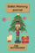 The Nutcracker notebook: The Nutcracker Ballet Memories: Ballet Performance Journal and Notebook 120 pages, 6x9 inches