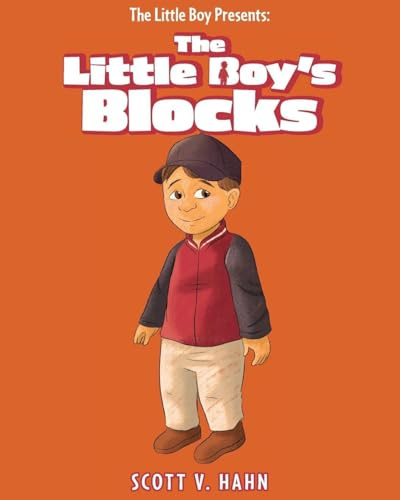 The Little Boy Presents: The Little Boy's Blocks
