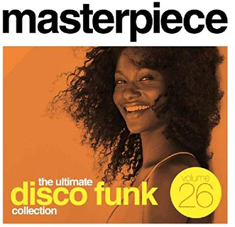Masterpiece Collection Vol. 26 - The Ultimate Disco Funk Collection
