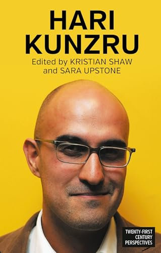 Hari Kunzru (Twenty-First Century Perspectives) (English Edition)