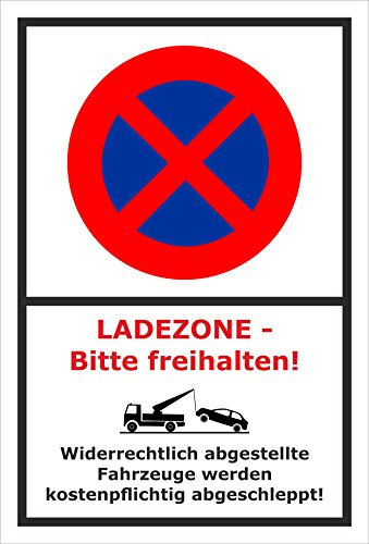 Melis-Folienwerkstatt Parken verboten Schild – Abschleppschild - Ladezone - Bitte freihalten – 60x40 cm – 3mm Aluverbund – Verschiedene Größen und Materialien
