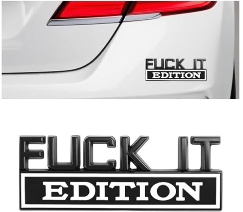 3D Auto Aufkleber,Fuck it Edition Auto-Emblem,3D-Metall-Aufkleber,Auto Sticker Tuning,Autoaufkleber Tuning,Selbstklebende Auto Emblem Autoaufkleber für Auto Seite Oder Heckklappe (SchwarzWeiß)