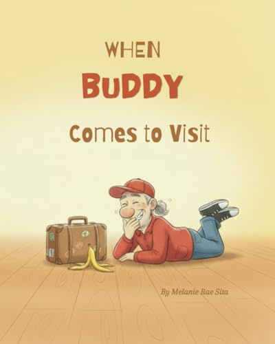 When Buddy Comes to Visit!
