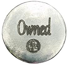 BDSM Token, BDSM Round Owned Token, BDSM Accessories, Sub Aftercare Token, Aftercare Submissive, Handmade in Fine Pewter, by William Sturt, Hartzinn