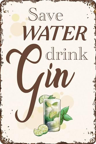 30 x 20 cm Blechschild – lustiger Spruch - Save Water drink Gin