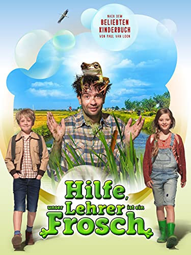 Hilfe, unser Lehrer ist ein Frosch