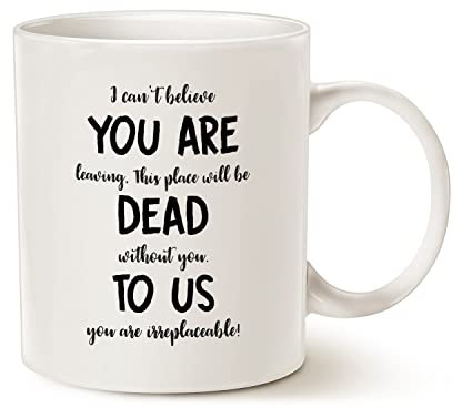 This You are Dead to Us Mug Coworker Leaving Gifts, I Can't Believe You are Leaving Mug New Job, Goodbye, Good Luck Gifts for Coworkers, Boss, Friends, 11 Oz Farewell to Colleagues Cup