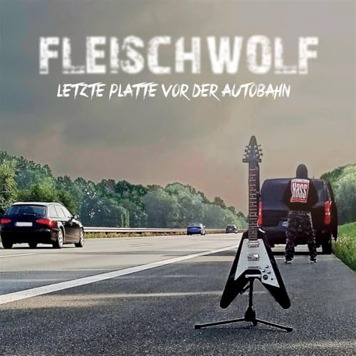 Letzte Platte Vor der Autobahn