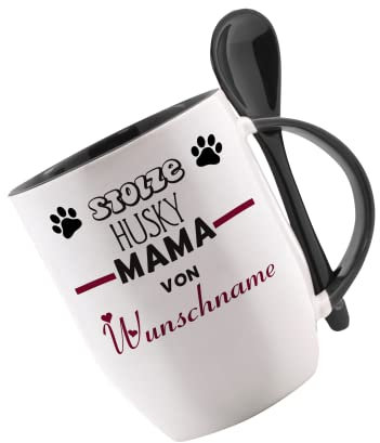 Tasse m. Löffel Stolze Husky mama von Wunschname Löffeltasse, Kaffeetasse m. Motiv,Bürotasse, bedruckte Tasse mit Sprüchen oder Bildern -