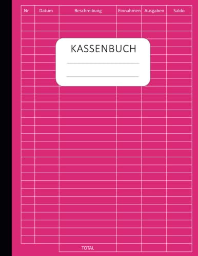 Kassenbuch Kleinunternehmer: Einnahmen und Ausgaben buch einfach eintragen perfekt für Kleinunternehmer, Vereine, Haushalt Und Selbständige - Din A4 110 Seinten - 03