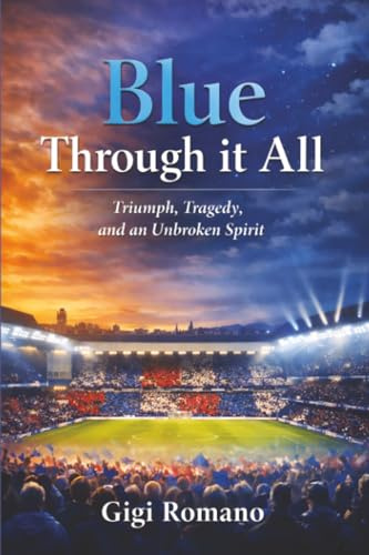 Blue Through it All: Triumph, Tragedy, and an Unbroken Spirit
