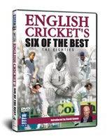 England's Cricket Six Of The Best - The Eighties [DVD]