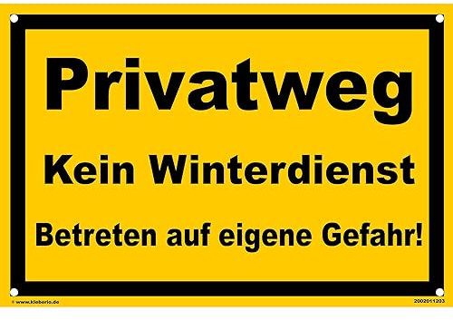 Schild -Privatweg Kein Winterdienst! … - 30 x 20cm m. 4 Bohrlöchern