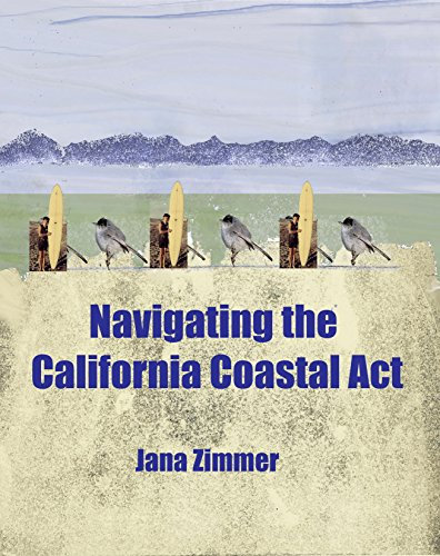 Navigating the California Coastal Act (English Edition)