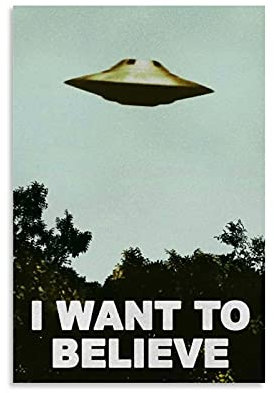 UFO Alien Poster I Want to Believe Poster Dekorative Malerei Leinwand Wandposter und Kunstbild Druck Moderne Familienzimmer Schlafzimmer Dekor Poster 30 x 45 cm