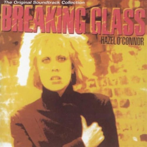 Breaking Glass (Original Soundtrack)