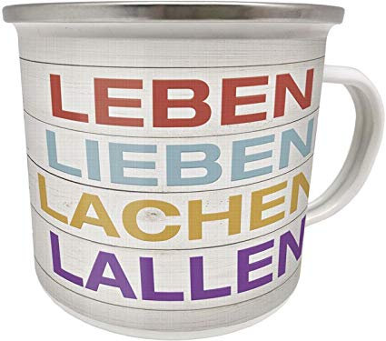 Blechwaren Fabrik Braunschweig GmbH Emaille Becher 0,5 L - Leben - LIEBEN - LACHEN - LALLEN - EB79 Tasse Mug