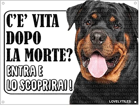 Lovelytiles Rottweiler Attenti al perro existe la vida tras la muerte. Cartel de señal (PVC)
