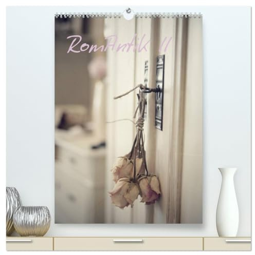 RomAntik (hochwertiger Premium Wandkalender 2026 DIN A2 hoch), Kunstdruck in Hochglanz: Antike Einrichtungsgegenstände (CALVENDO Lifestyle)